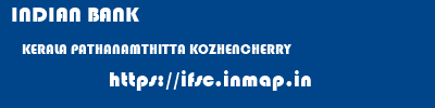 INDIAN BANK  KERALA PATHANAMTHITTA KOZHENCHERRY   ifsc code